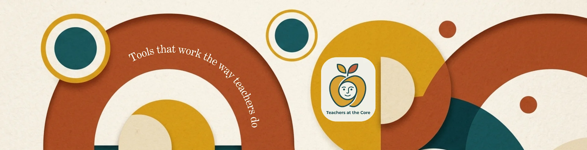 Tools that work the way teachers do